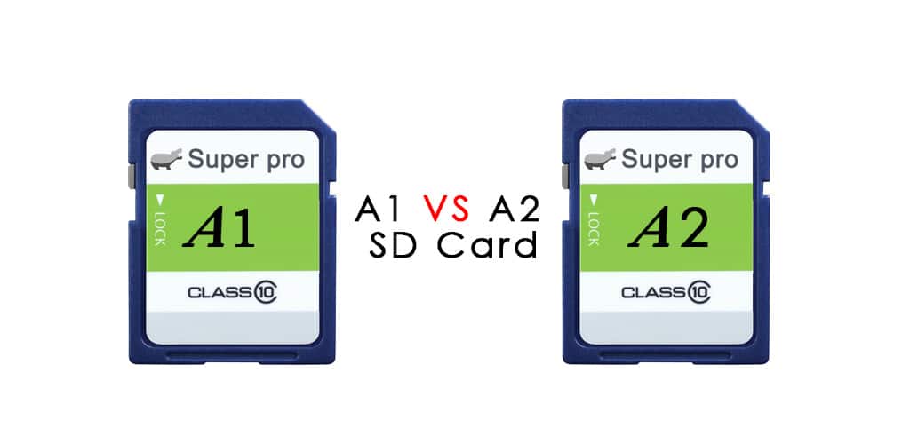 A1 VS A2 SD card different